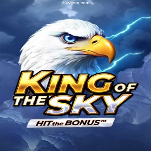 KingOfTheSky: Conquer the Skies with 60W.COM – Apostas Rápidas, Pix Instantâneo e Lucros Reais