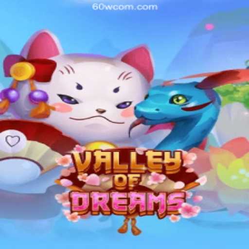 Valley of Dreams: A Thrilling Adventure Unveiled